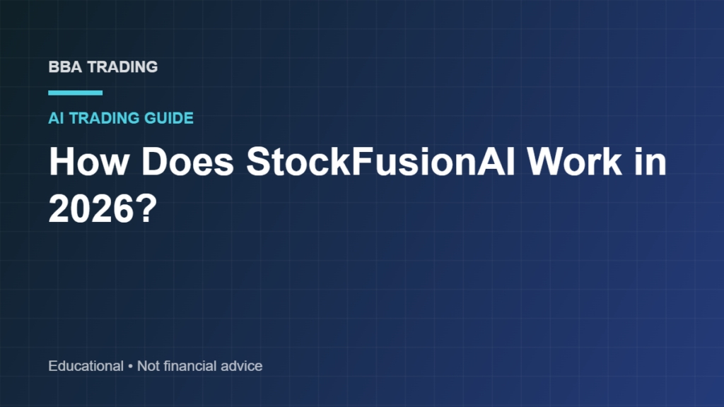 How Does StockFusionAI Work in 2026?